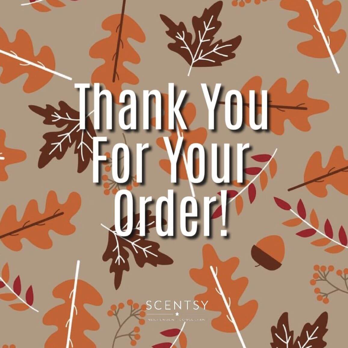 thank you for your order Scentsy