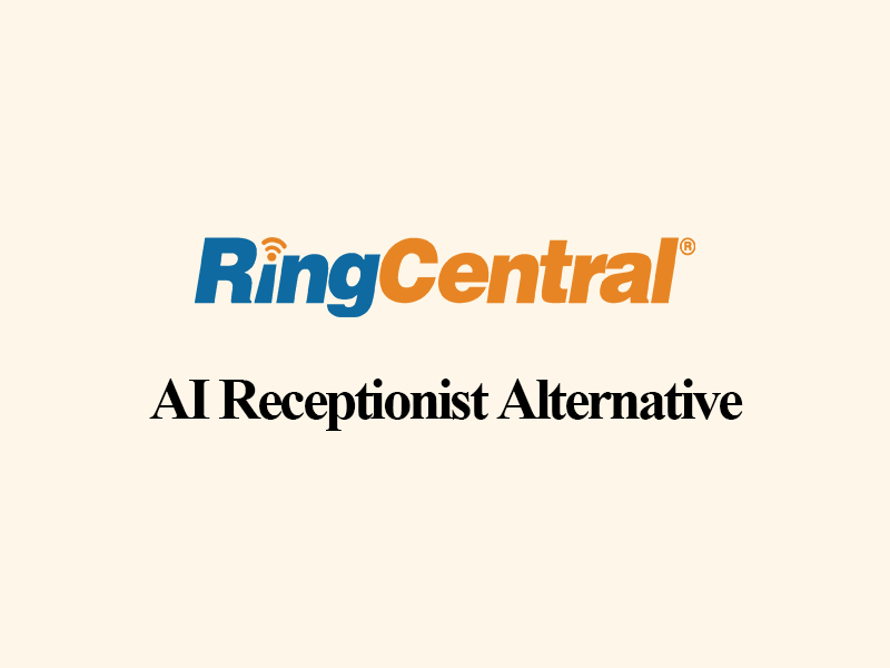 8 Best RingCentral AI Receptionist Alternatives in 2026 (Compared)
